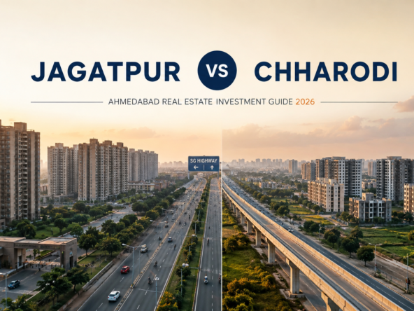 Jagatpur vs Chharodi Ahmedabad Investment Guide